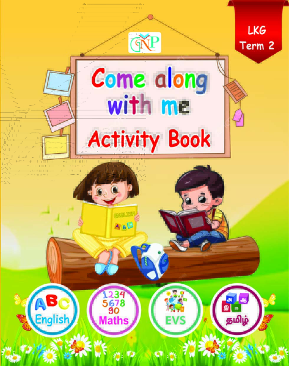 Come along with me Activity Book LKG Term 2